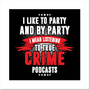 Crime Podcasts Funny Scary Serial Killer Posters and Art